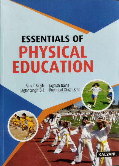 Essentials Of Physical Education